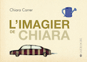 Imagier de Chiara (L')